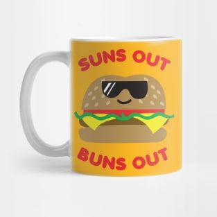 Suns Out Buns Out Mug